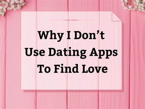 dont use dating apps reddit